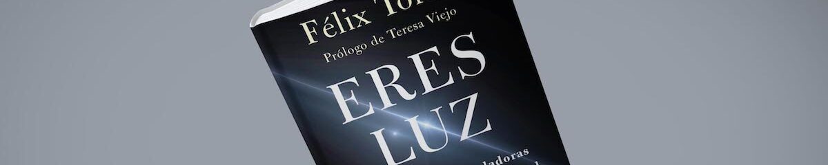 eres luz